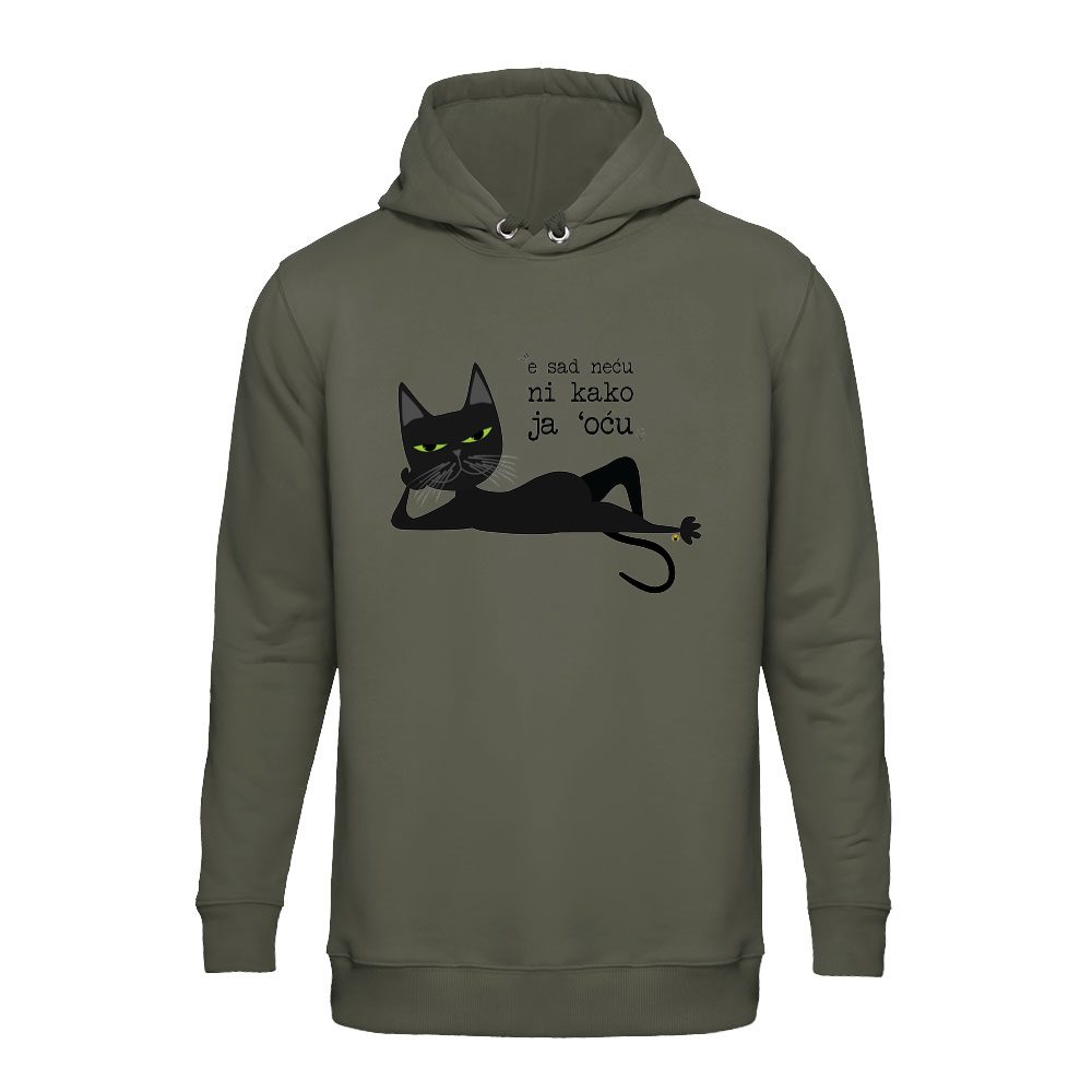 E sad neću ni kako ja hoću